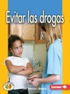 Evitar las drogas (Avoiding Drugs)@